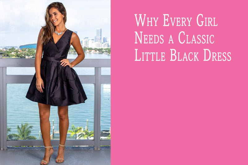 5 Reasons Why You Need a Classic Little Black Dress (LBD) – Saved by the  Dress