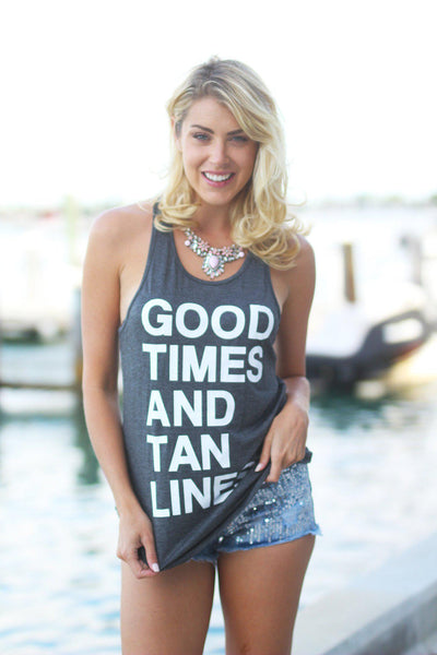 "Good Times and Tan Lines" Charcoal Tank Top