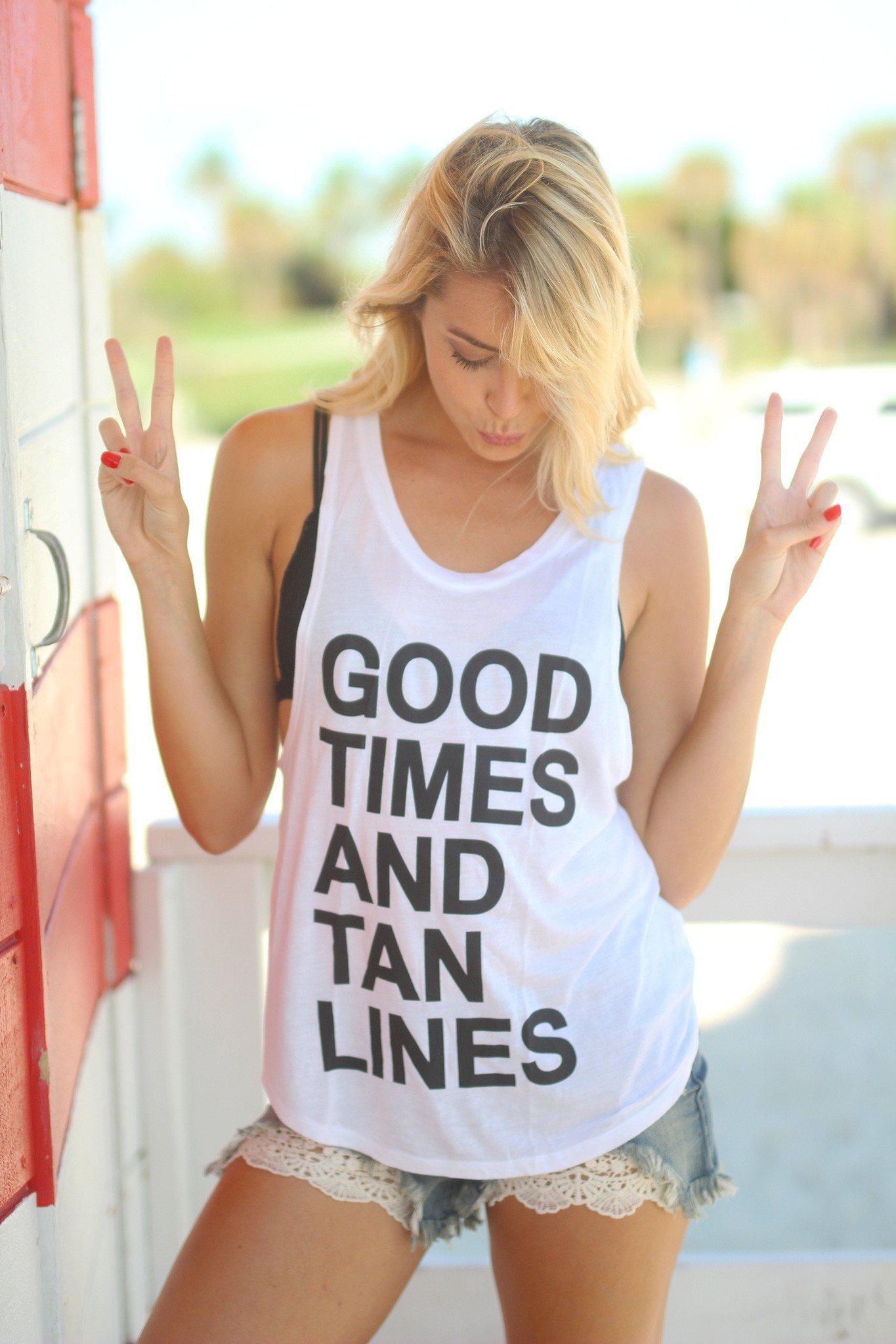 "Good Times and Tan Lines" White Tank Top