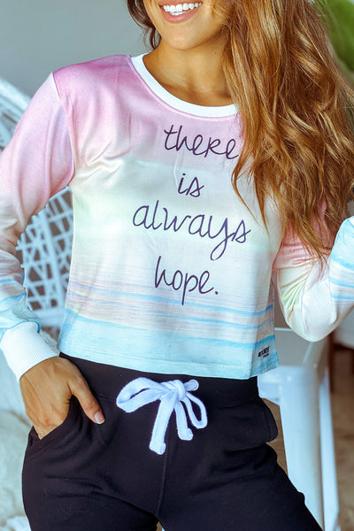 There Is Always Hope Long Sleeve Top